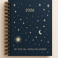 2026 Social Media Planner and Diary + Awareness Dates - Celestial Glow